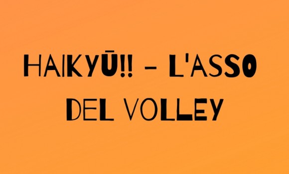 Haikyu!! L'asso del Volley: annunciato il nuovo anime. Il primo trailer