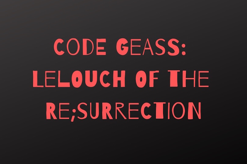 Code Geass: Lelouch of the Re;surrection video promo