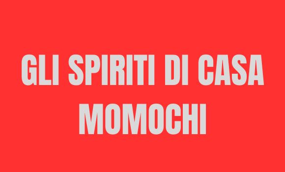 Gli spiriti di casa momochi